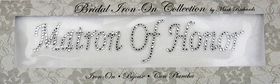 Rhinestone Applique Word Matron of Honor | 7x1.25in | Clear